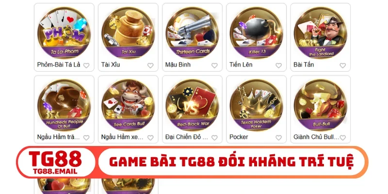 Game bài TG88 đối kháng trí tuệ