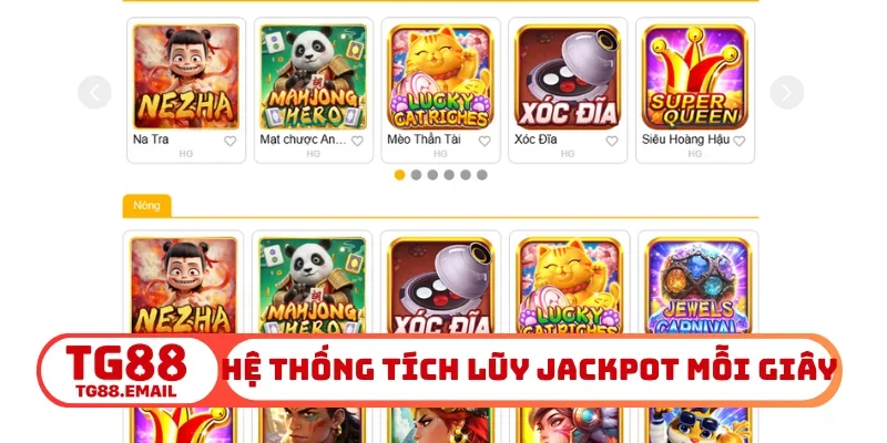 Hệ thống tích lũy Jackpot mỗi giây