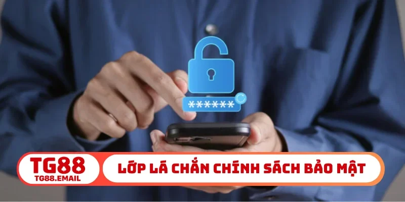 Lớp lá chắn trong chính sách bảo mật