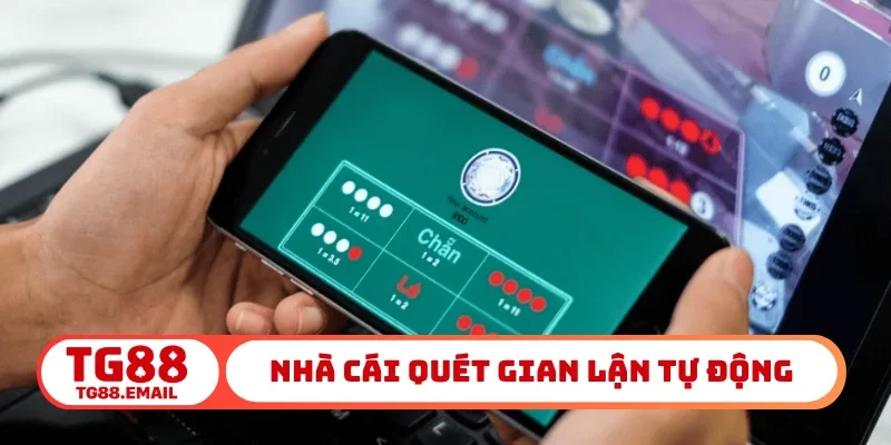 Nhà cái quét gian lận tự động
