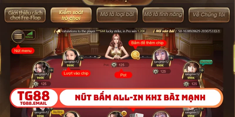 Nút bấm All-in khi bài mạnh