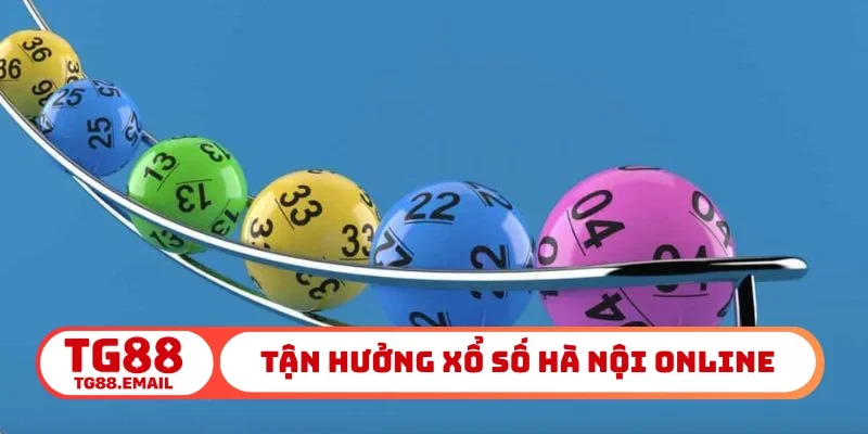 Tận hưởng xổ số Hà Nội online