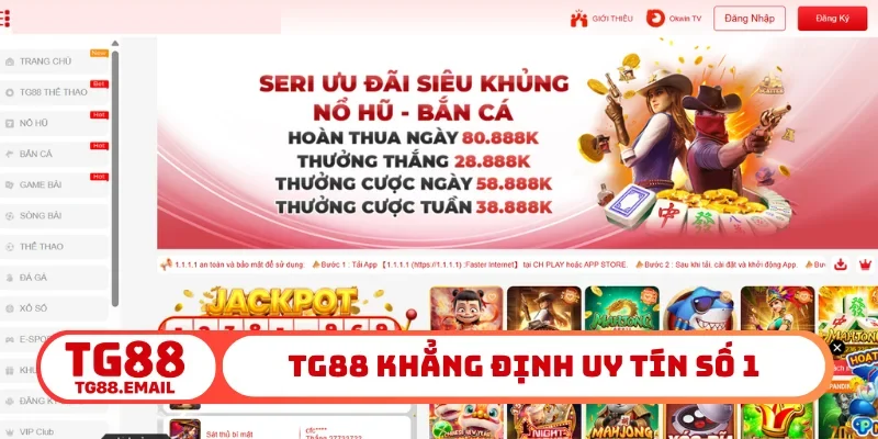 TG88 khẳng định uy tín số 1